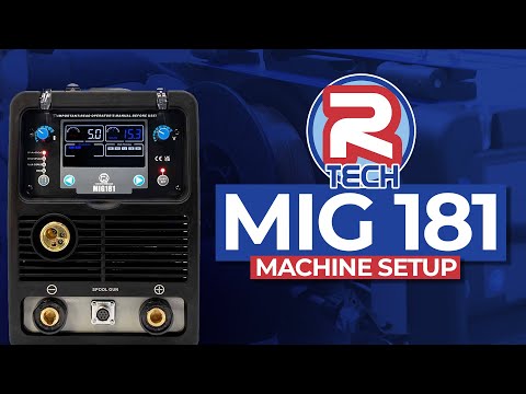 R-Tech Digital MIG 181 - Machine Setup Guide