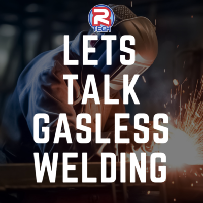 Lets Talk Gasless Welding